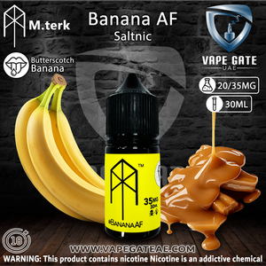M.terk - Banana AF Saltnic vape delivery same day abu dhabi & dubai