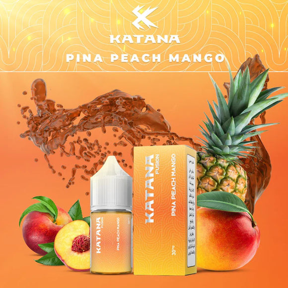 Katana Fusion - Pina Peach Mango Saltnic ABU DHABI DUBAI AL AIN RUWAIS KSA