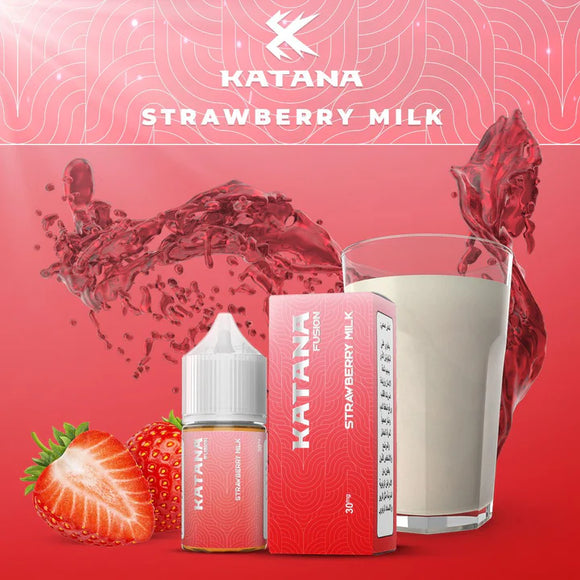 Katana Fusion - Strawberry Milk Saltnic ABU DHABI DUBAI AJMAN SHARJAH KSA